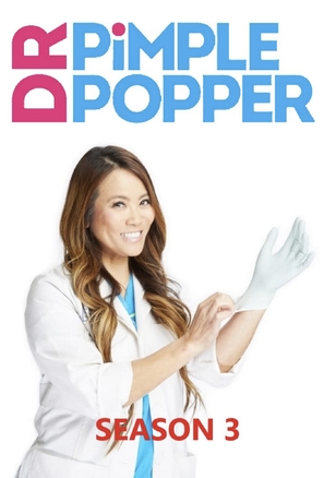 &quot;Dr. Pimple Popper&quot; - Movie Poster (thumbnail)