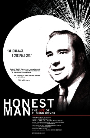 Honest Man: The Life of R. Budd Dwyer - Movie Poster (thumbnail)