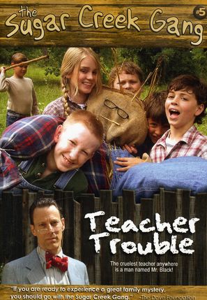 Sugar Creek Gang: Teacher Trouble - Movie Cover (thumbnail)