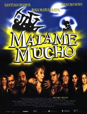 M&aacute;tame mucho - Spanish poster (thumbnail)