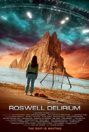 Roswell Delirium Poster