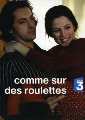 Comme sur des roulettes - French Movie Cover (thumbnail)