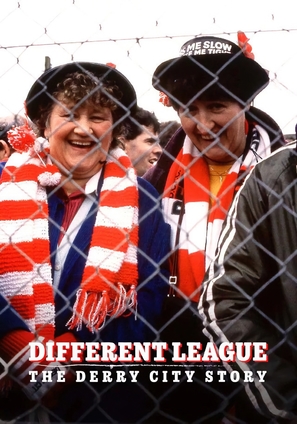 Different League: The Derry City Story - British Movie Poster (thumbnail)