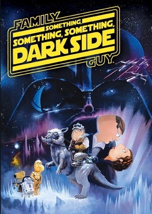 Family Guy Presents: Something Something Something Dark Side - DVD movie cover (thumbnail)