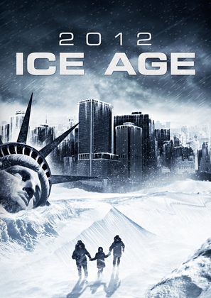 2012: Ice Age - Movie Poster (thumbnail)