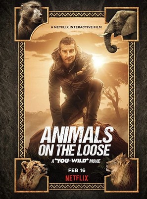 Animals on the Loose: A You vs. Wild Movie - Movie Poster (thumbnail)