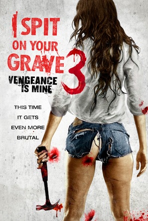 I Spit on Your Grave 3 - DVD movie cover (thumbnail)