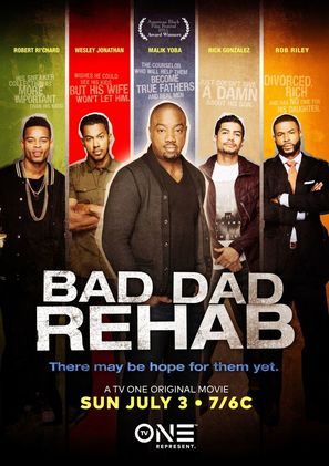 Bad Dad Rehab - Movie Poster (thumbnail)