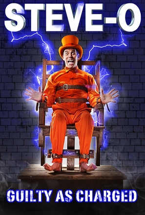 Steve-O: Guilty as Charged - Movie Poster (thumbnail)