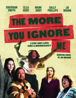 The More You Ignore Me - British Movie Poster (thumbnail)
