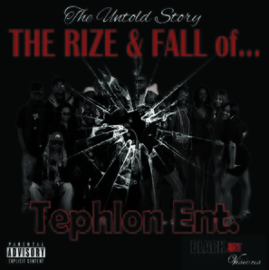 The Rize &amp; Fall of Tephlon Ent - Movie Cover (thumbnail)