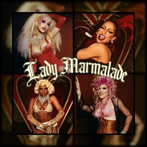 Christina Aguilera Feat. Lil Kim, Mya, P!Nk: Lady Marmalade - Movie Cover (thumbnail)