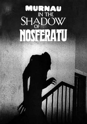 Murnau, dans l&#039;ombre de Nosferatu - International Movie Poster (thumbnail)