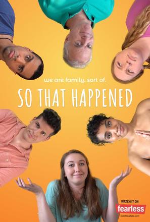 &quot;So That Happened&quot; - Canadian Movie Poster (thumbnail)