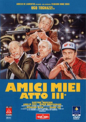 Amici miei atto III - Italian DVD movie cover (thumbnail)