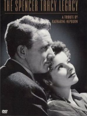 The Spencer Tracy Legacy: A Tribute by Katharine Hepburn - DVD movie cover (thumbnail)