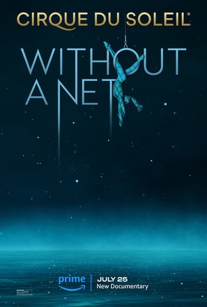 Cirque Du Soleil: Without a Net - Movie Poster (thumbnail)