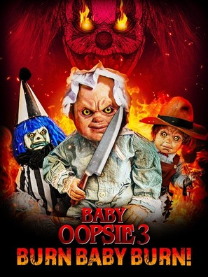 Baby Oopsie 3: Burn Baby Burn - Movie Poster (thumbnail)