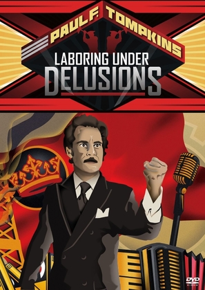 Paul F. Tompkins: Laboring Under Delusions - Movie Cover (thumbnail)