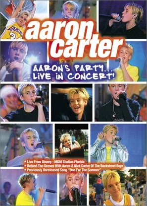 Aaron Carter: Aaron&#039;s Party - Live in Concert! - DVD movie cover (thumbnail)