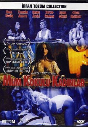 Mum Kokulu Kadinlar - Turkish DVD movie cover (thumbnail)