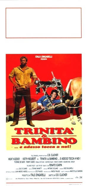 Trinit&agrave; &amp; Bambino... e adesso tocca a noi! - Italian Movie Poster (thumbnail)