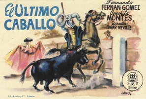 &Uacute;ltimo caballo, El - Spanish Movie Poster (thumbnail)