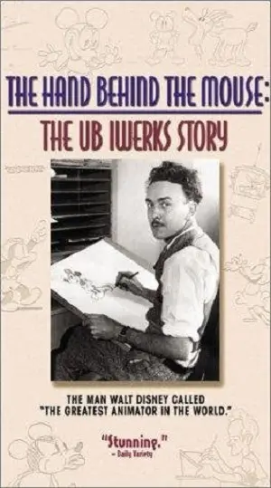The Hand Behind the Mouse: The Ub Iwerks Story Cover