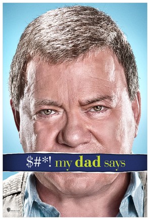 &quot;$#*! My Dad Says&quot; - Movie Poster (thumbnail)