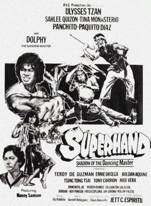 Superhand: Shadow of the Dancing Master - Philippine Movie Poster (thumbnail)