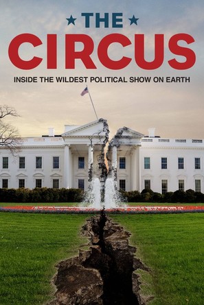 &quot;The Circus: Inside the Greatest Political Show on Earth&quot; - Movie Cover (thumbnail)