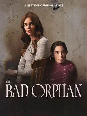 The Bad Orphan Poster