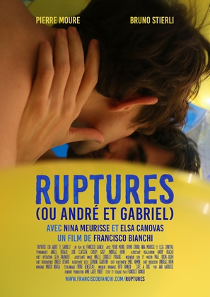 Ruptures (ou Andr&eacute; et Gabriel) - French Movie Poster (thumbnail)