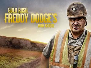 &quot;Gold Rush: Freddy Dodge&#039;s Mine Rescue&quot; - Video on demand movie cover (thumbnail)