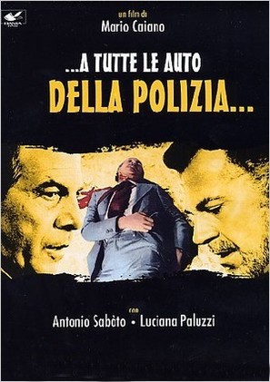 ...a tutte le auto della polizia - Italian Movie Poster (thumbnail)