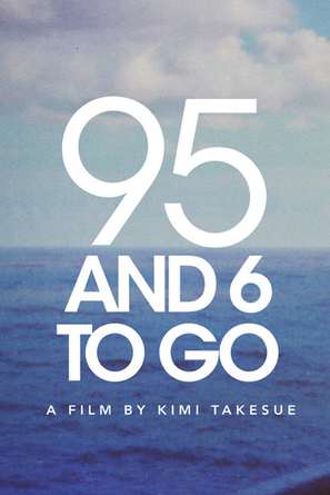 95 and 6 to Go - Movie Poster (thumbnail)