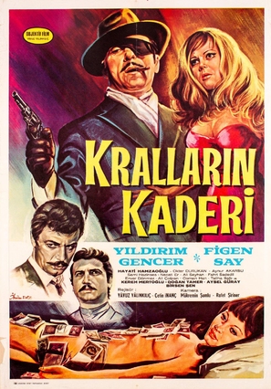 Krallarin kaderi degismez - Turkish Movie Poster (thumbnail)