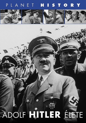 Das Leben von Adolf Hitler - Hungarian DVD movie cover (thumbnail)