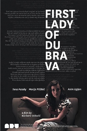 Prva dama Dubrave - Croatian Movie Poster (thumbnail)