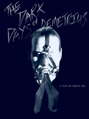 The Dark Days of Demetrius - Movie Poster (thumbnail)