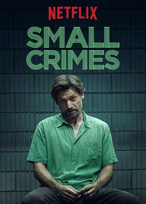 Small Crimes - Movie Poster (thumbnail)