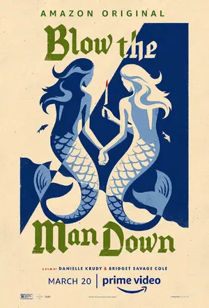 Blow the Man Down Poster