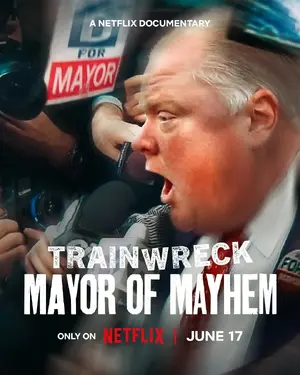 Trainwreck: Mayor of Mayhem Poster