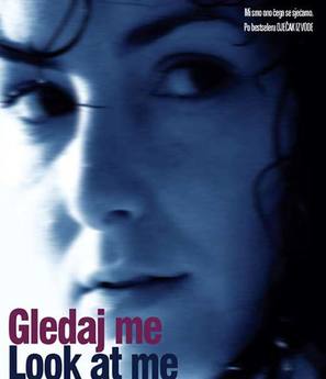Gledaj me - Serbian Movie Poster (thumbnail)