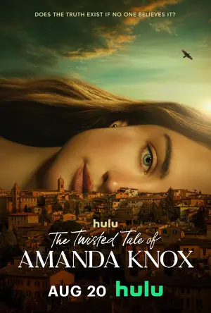 "The Twisted Tale of Amanda Knox" Poster