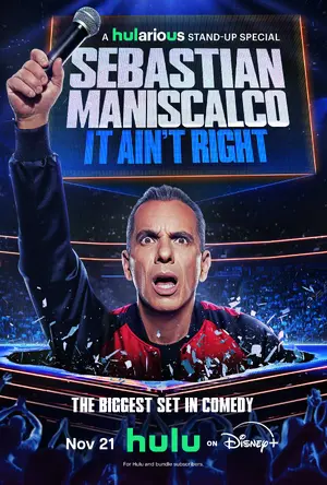 Sebastian Maniscalco: It Ain't Right Poster