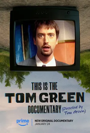This Is the Tom Green Documentary Poster