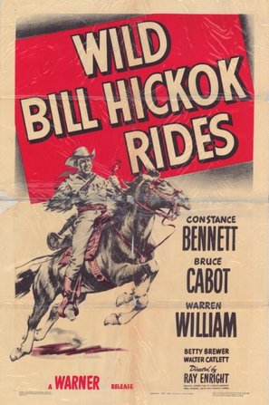 Wild Bill Hickok Rides - Movie Poster (thumbnail)