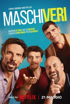 "Maschi veri" Poster