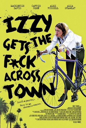 Izzy Gets the F*ck Across Town - Movie Poster (thumbnail)